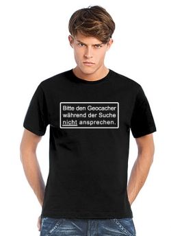 Geocaching T-Shirt Geocacher nicht ansprechen schwarz